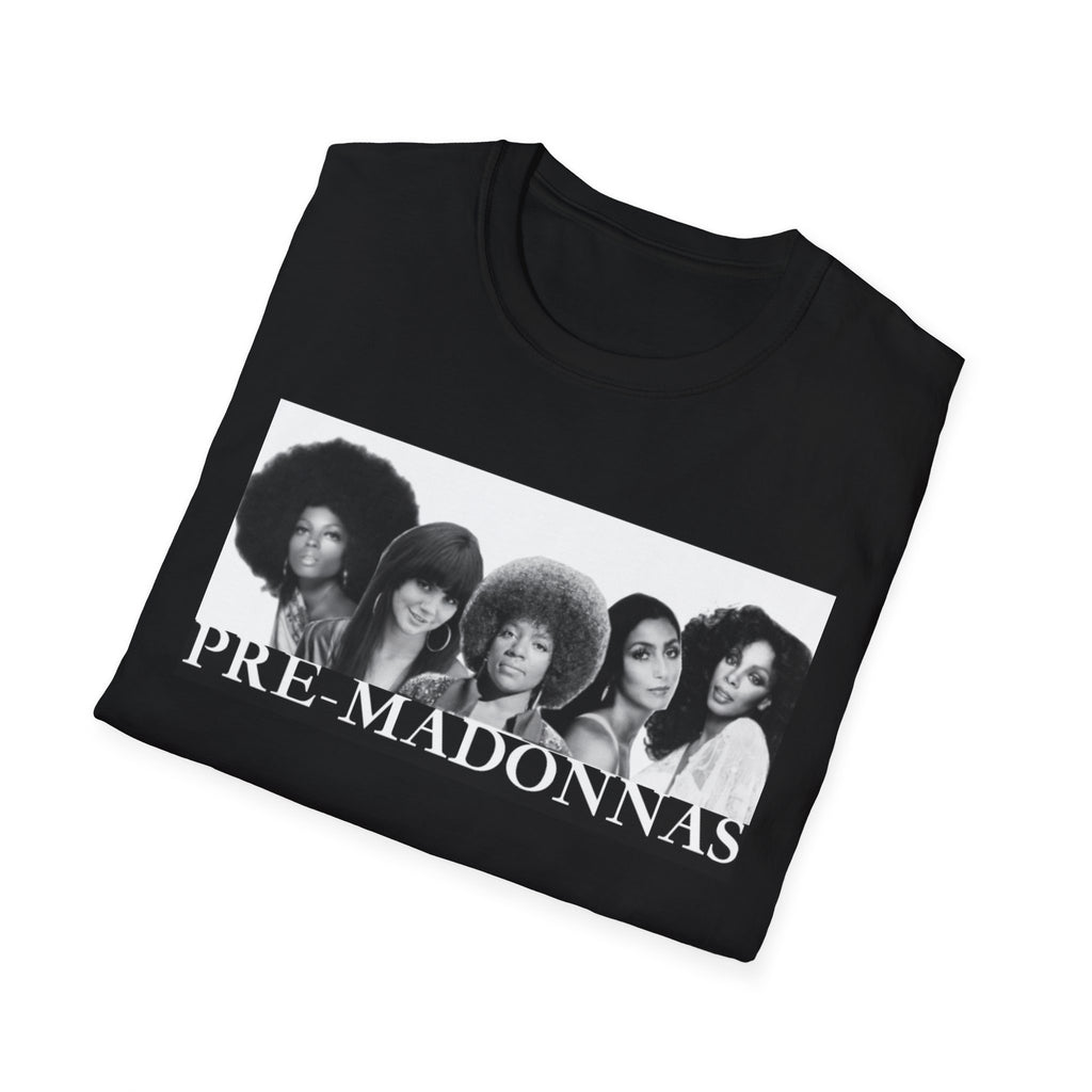 Pre-Madonna's Unisex Softstyle T-Shirt