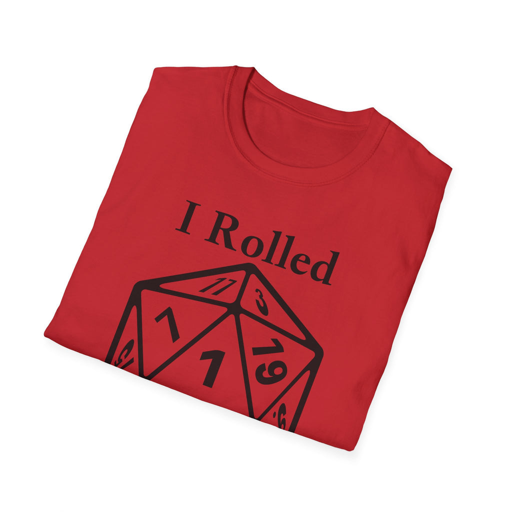 I Rolled 1 at Birth blacl letter T Shirt unisex funny D20 gamer shirt